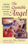 The Quotable Angel (A Treasury of Inspiring Quotations Spanning the Ages) - 9781620457702 by Lee Ann Chearney, 9781620457702