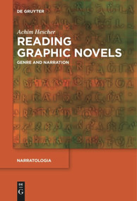 Reading Graphic Novels (Genre and Narration) by Achim Hescher, 9783110577709