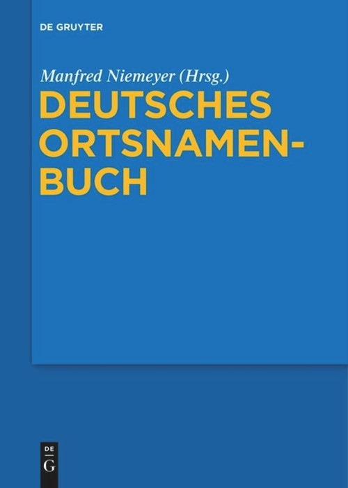 Deutsches Ortsnamenbuch (German Edition) by Manfred Niemeyer, 9783110579277