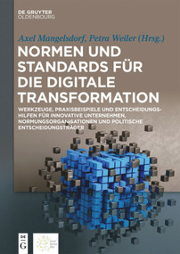 Normen und Standards für die digitale Transformation (German Edition) by Axel Mangelsdorf, Petra Weiler, 9783110608113