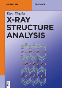 X-Ray Structure Analysis by Theo Siegrist, 9783110610703