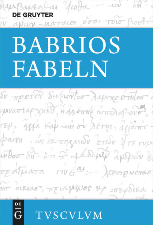 Fabeln (Griechisch - deutsch) (German Edition) - 9783110621655 by Babrios, Niklas Holzberg, 9783110621655