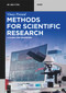 Methods for Scientific Research (A Guide for Engineers) by Vinay Prasad, 9783110625295