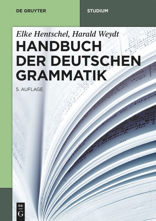 Handbuch der Deutschen Grammatik (German Edition) by Elke Hentschel, Harald Weydt, 9783110629415