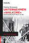 Unternehmen "Walküre" (Eine Militärgeschichte des 20. Juli 1944) (German Edition) by Winfried Heinemann, 9783110632750