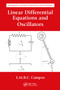 Linear Differential Equations and Oscillators by Luis Manuel Braga da Costa Campos, 9781032653716