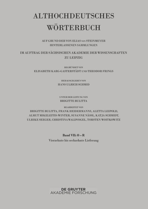 Band VII: O -R. 14. bis 16. Lieferung (ringan bis rydc) (German Edition) by Hans Ulrich Schmid, 9783110633252