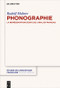 Phonographie (La représentation écrite de l'oral en français) (French Edition) by Rudolf Mahrer, 9783110634570