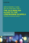 The Old English Gloss to the Lindisfarne Gospels (Language, Author and Context) by Julia Fernández Cuesta, Sara M. Pons-Sanz, 9783110635294