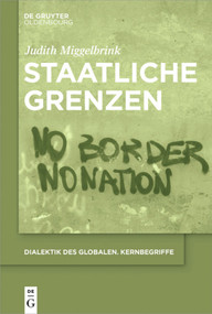 Staatliche Grenzen (German Edition) by Judith Miggelbrink, 9783110641363