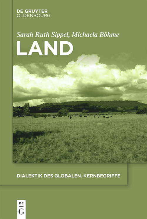 Land (German Edition) by Sarah Ruth Sippel, Michaela Böhme, 9783110641417
