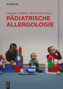 Pädiatrische Allergologie (German Edition) by Christian Vogelberg, Albrecht Bufe, 9783110643886