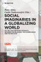 Social Imaginaries in a Globalizing World by Hans Alma, Guido Vanheeswijck, 9783110644050