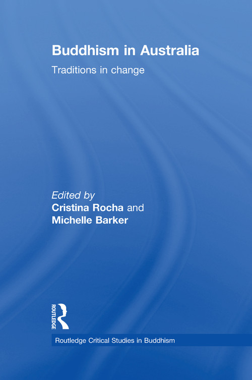 Buddhism in Australia (Traditions in Change) - 9781138888333 by Cristina Rocha, Michelle Barker, 9781138888333
