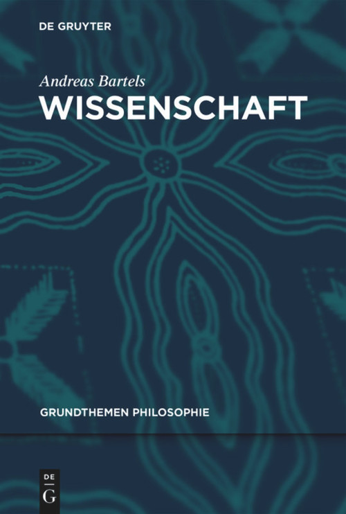 Wissenschaft (German Edition) by Andreas Bartels, 9783110648249