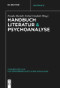 Handbuch Literatur & Psychoanalyse (German Edition) by Frauke Berndt, Eckart Goebel, 9783110652574