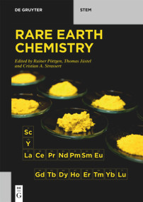 Rare Earth Chemistry by Rainer Pöttgen, Thomas Jüstel, Cristian A. Strassert, 9783110653601