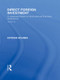 Direct Foreign Investment (A Japanese Model of Multi-National Business Operations) by Kyoshi Kojima, 9780415847056