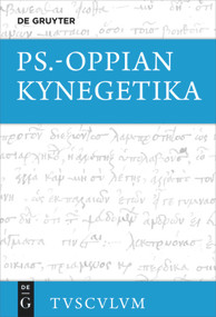 Kynegetika (Griechisch - deutsch) (German Edition) by Pseudo-Oppian, Stephan Renker, 9783110657418
