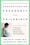 Understanding Pregnancy and Childbirth - 9781620456330 by Sheldon H. Cherry, 9781620456330