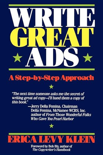Write Great Ads (A Step-by-Step Approach) - 9781620456354 by Erica Levy Klein, 9781620456354