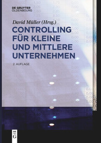 Controlling für kleine und mittlere Unternehmen (German Edition) by David Müller, 9783110659788
