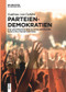 Parteiendemokratien (Zur Legitimation der EU-Mitgliedstaaten durch politische Parteien) (German Edition) by Andreas von Gehlen, 9783110659924