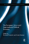 The European Union and Supranational Political Economy by Riccardo Fiorentini, Guido Montani, 9781138226845