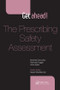Get ahead! The Prescribing Safety Assessment by Muneeb Choudhry, Nicholas Rubek Fuggle, Amar Iqbal, 9781498719063