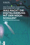 Was machen Digitalisierung und Künstliche Intelligenz mit der Psychotherapie? (Einwürfe und Provokationen) (German Edition) - 9783110673227 by Marko Demantowsky, Gerhard Lauer, Robin Schmidt, Bert te Wildt, 9783110673227