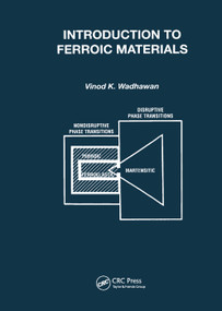 Introduction to Ferroic Materials by Vinod Wadhawan, 9780367397807
