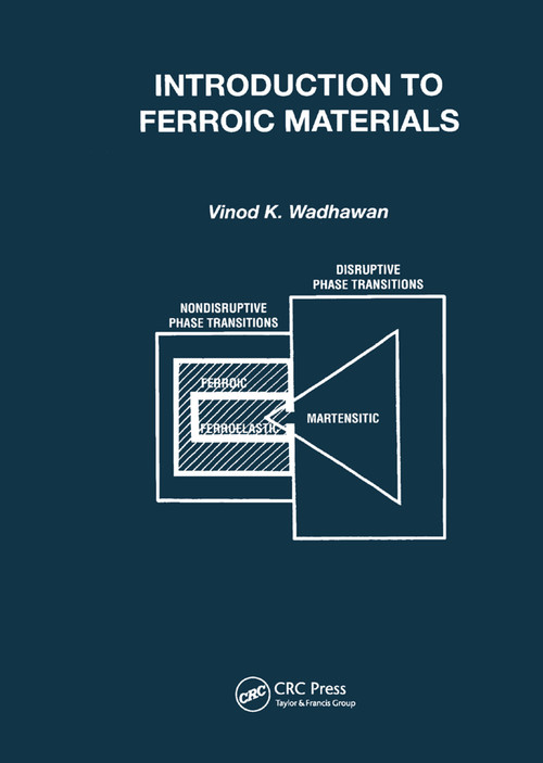 Introduction to Ferroic Materials by Vinod Wadhawan, 9780367397807