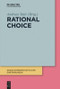 Rational Choice (German Edition) by Andreas Tutić, 9783110673609