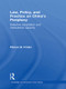 Law, Policy, and Practice on China's Periphery (Selective Adaptation and Institutional Capacity) - 9781138858091 by Pitman B. Potter, 9781138858091