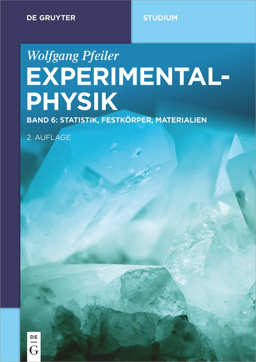 Statistik, Festkörper, Materialien (German Edition) by Wolfgang Pfeiler, Anton Zeilinger, 9783110675658