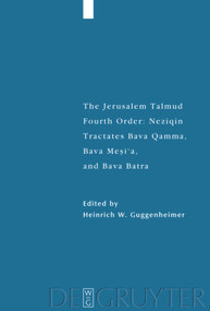 Tractates Bava Qamma, Bava Mesi'a, and Bava Batra by Heinrich W. Guggenheimer, 9783110681154
