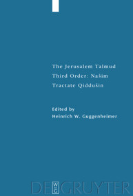Tractate Qiddušin by Heinrich W. Guggenheimer, 9783110681215