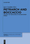 Petrarch and Boccaccio (The Unity of Knowledge in the Pre-modern World) by Igor Candido, 9783110684919