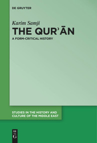 The Qur'ān (A Form-Critical History) by Karim Samji, 9783110685121