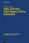Der antike Fiktionalitätsdiskurs (German Edition) by Stefan Feddern, 9783110685268