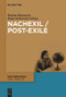 Nachexil / Post-Exile (German Edition) by Bettina Bannasch, Katja Sarkowsky, 9783110686876