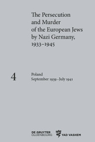Poland September 1939 - July 1941 by Klaus-Peter Friedrich, 9783110687378