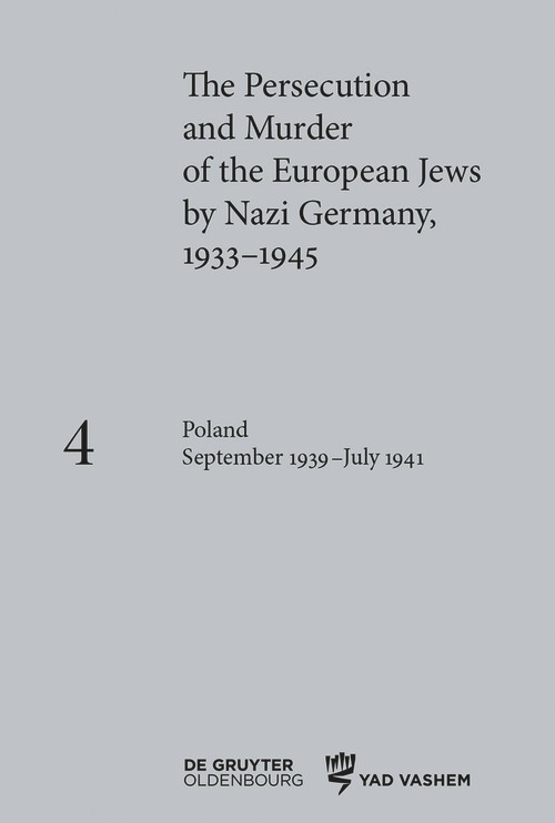 Poland September 1939 - July 1941 by Klaus-Peter Friedrich, 9783110687378