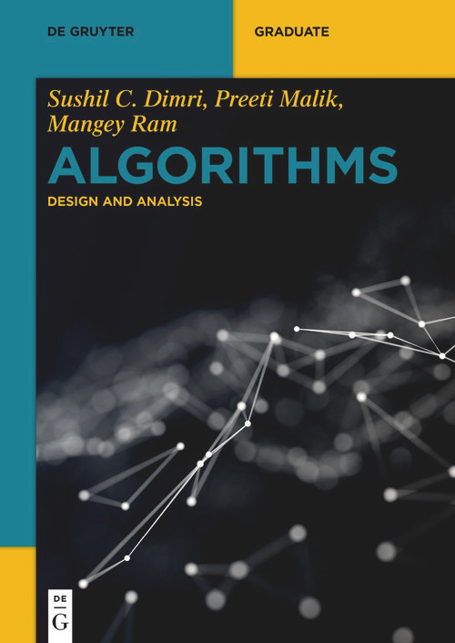 Algorithms (Design and Analysis) by Sushil C. Dimri, Preeti Malik, Mangey Ram, 9783110693416