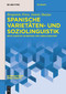 Spanische Varietäten- und Soziolinguistik (Neue Ansätze am Beispiel des Andalusischen) (German Edition) by Benjamin Peter, Jannis Harjus, 9783110693881