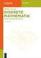 Diskrete Mathematik (Grundlage der Informatik) (German Edition) by Walter Hower, 9783110695540