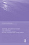 Tourism, Performance and the Everyday (Consuming the Orient) by Michael Haldrup, Jonas Larsen, 9781138867185