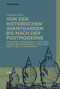 Von den historischen Avantgarden bis nach der Postmoderne (German Edition) by Ottmar Ette, 9783110703337