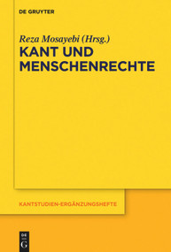 Kant und Menschenrechte (German Edition) by Reza Mosayebi, 9783110710243