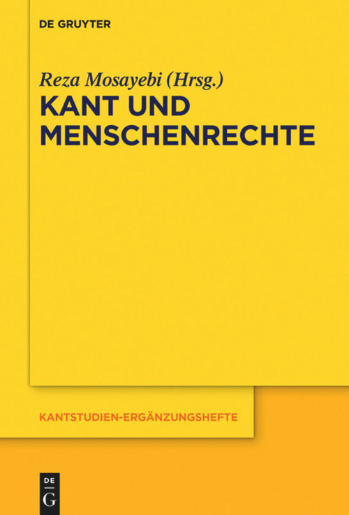 Kant und Menschenrechte (German Edition) by Reza Mosayebi, 9783110710243
